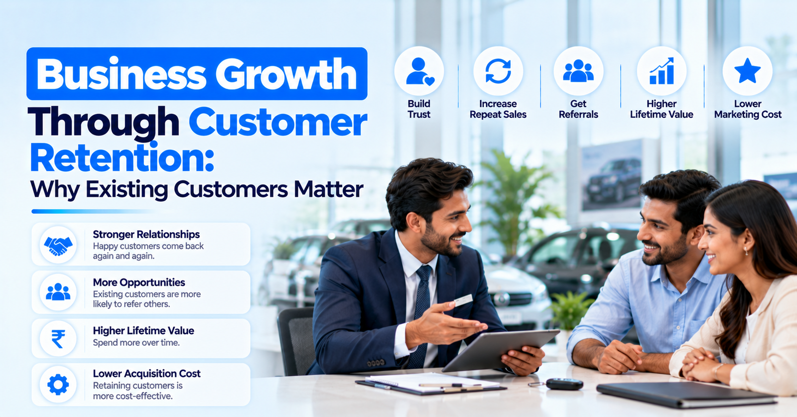 Business Growth Through Customer Retention: Why Existing Customers Matter