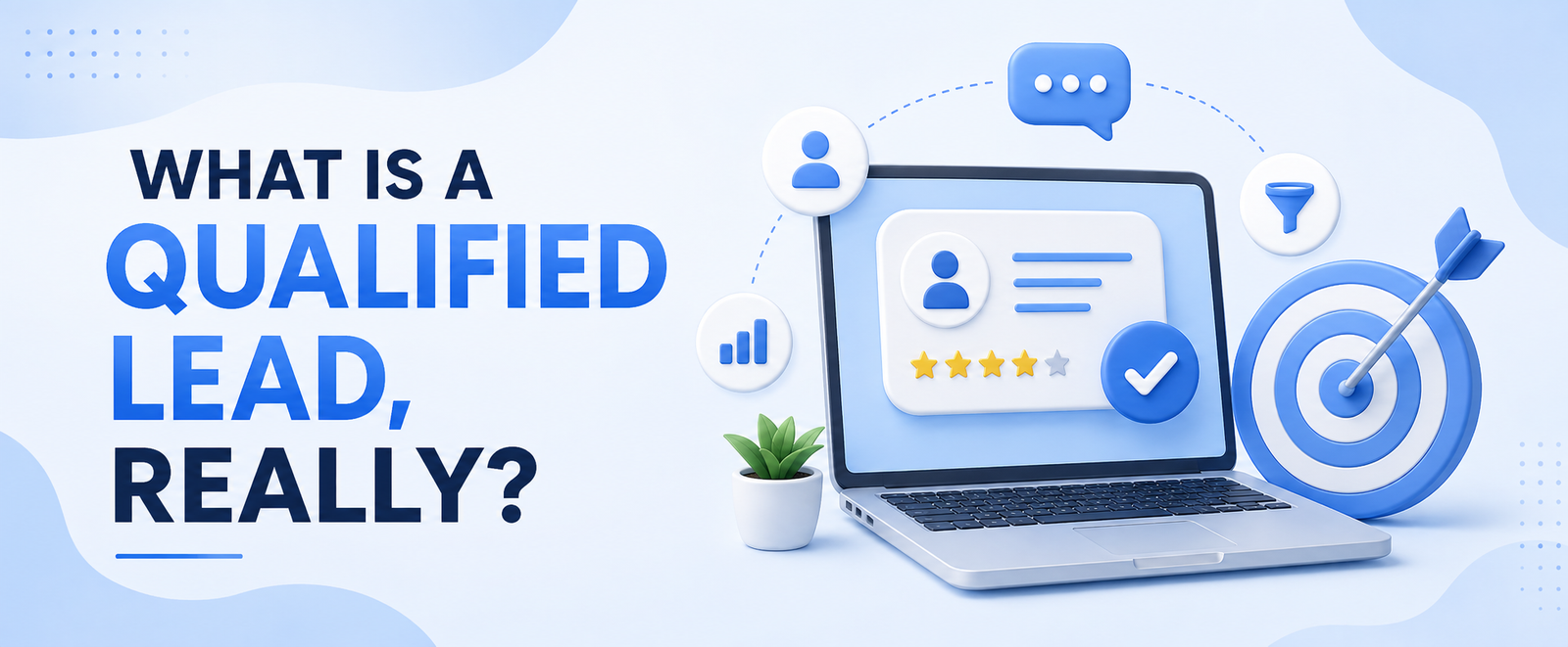What Is a Qualified Lead, Really? A Clear Definition for Sales Teams